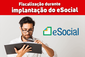 Fiscalizacao do eSocial 