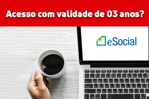 Validade-dos-acessos-eSocial